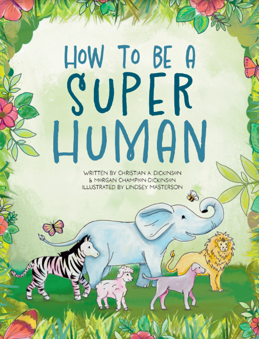 How to Be SUPER Human